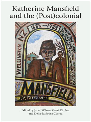 cover image of Katherine Mansfield and the (Post)colonial